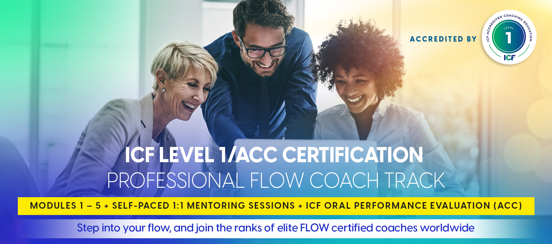 ICF Level 1 Professional Flow Coaching Certification